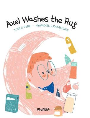 Cover of Axel Washes the Rug