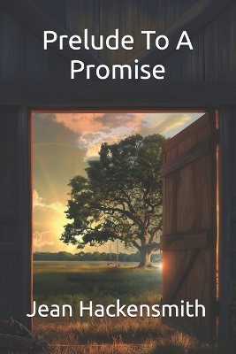 Book cover for Prelude To A Promise