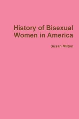 Book cover for History of Bisexual Women in America