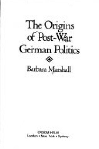 Cover of The Origins of Post-war German Politics