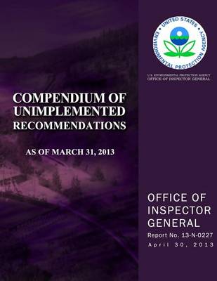 Book cover for Compendium of Unimplemented Recommendations as of March 31, 2013