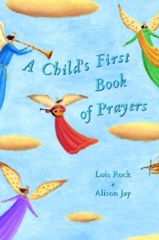 Cover of A Child's First Book of Prayers