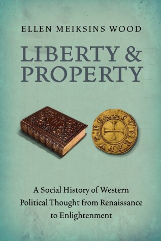 Book cover for Liberty and Property