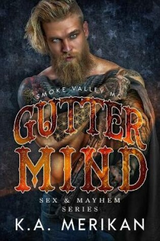 Cover of Gutter Mind - Smoke Valley MC