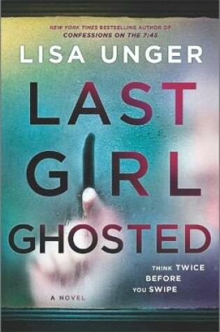Cover of Last Girl Ghosted