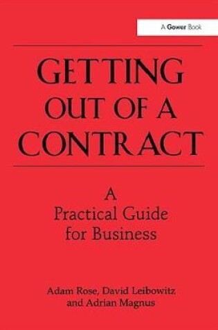 Cover of Getting Out of a Contract  - A Practical Guide for Business
