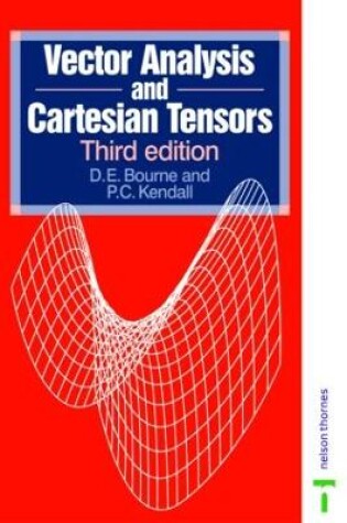 Cover of Vector Analysis and Cartesian Tensors, Third edition