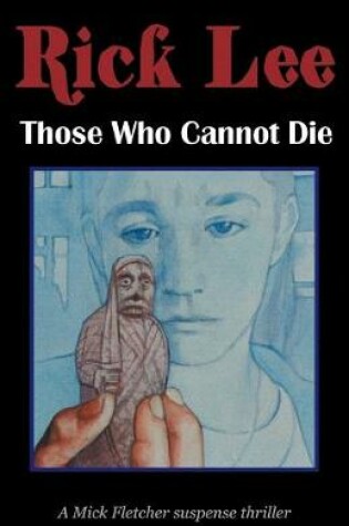 Cover of Those Who Cannot Die