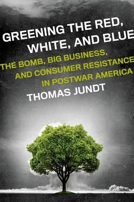 Book cover for Greening the Red, White, and Blue