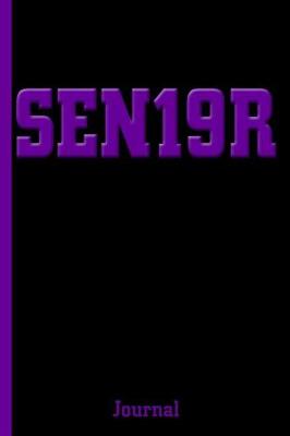 Book cover for Purple Senior 2019 Sen19r Journal