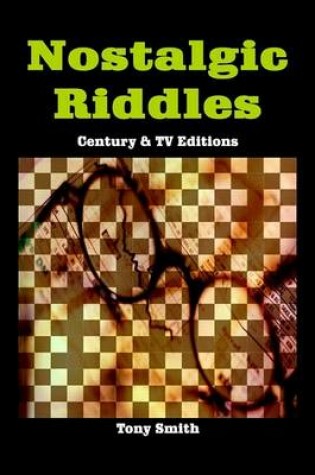 Cover of Nostalgic Riddles: Century & TV Editions