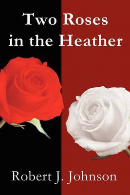Book cover for Two Roses in the Heather