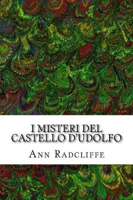Book cover for I Misteri del Castello d'Udolfo