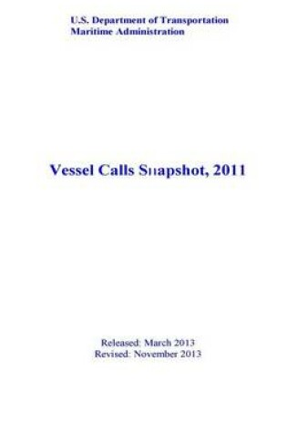 Cover of Vessel Calls Snapshot, 2011