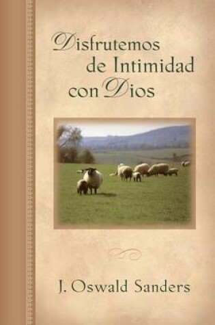 Cover of Disfrutemos de Intimidad Con Dios