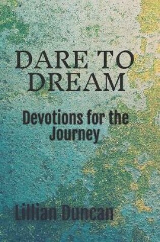 Cover of Dare To Dream