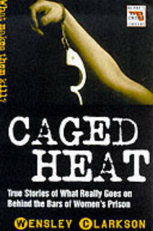 Cover of Caged Heat