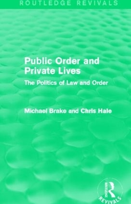 Book cover for Public Order and Private Lives (Routledge Revivals)