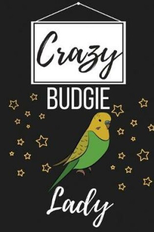 Cover of Crazy Budgie Lady