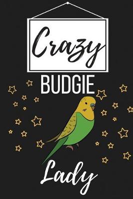 Book cover for Crazy Budgie Lady