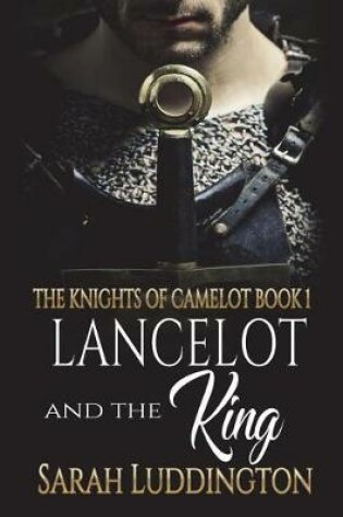 Cover of Lancelot and the King