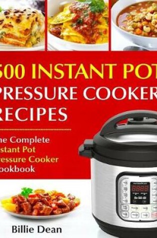 Cover of Top 500 Instant Pot Pressure Cooker Recipes