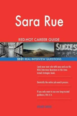 Cover of Sara Rue RED-HOT Career Guide; 2521 REAL Interview Questions