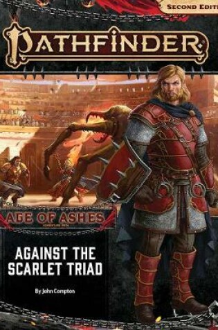 Cover of Pathfinder Adventure Path: Against the Scarlet Triad (Age of Ashes 5 of 6) [P2]