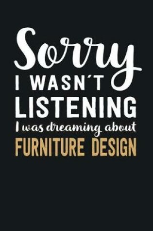 Cover of I was Dreaming about Furniture Design