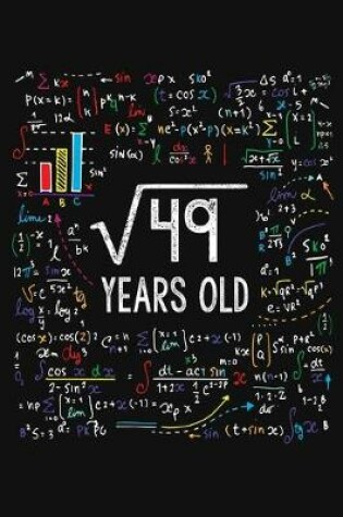 Cover of Square Root Of 49 Years Old