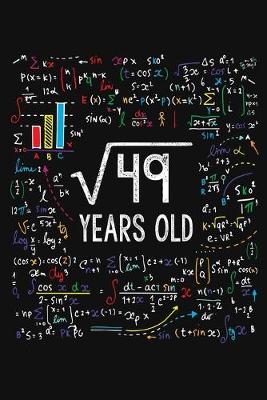 Book cover for Square Root Of 49 Years Old