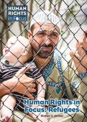 Cover of Human Rights in Focus: Refugees