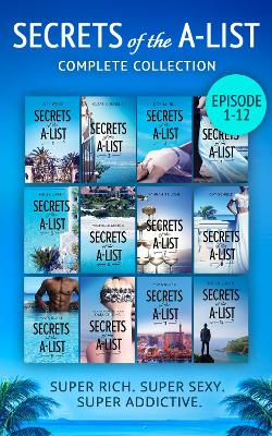 Book cover for Secrets Of The A-List Complete Collection, Episodes 1-12