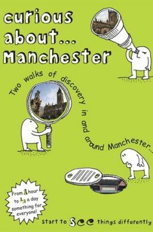 Cover of Curious About... Manchester