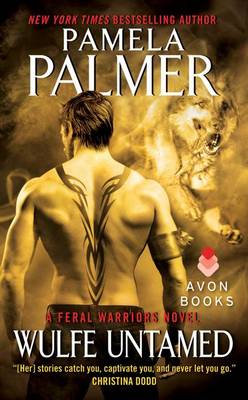 Wulfe Untamed by Pamela Palmer