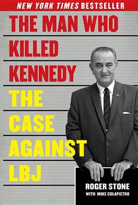 Book cover for The Man Who Killed Kennedy