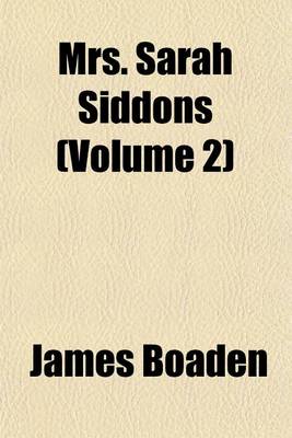 Book cover for Mrs. Sarah Siddons (Volume 2)