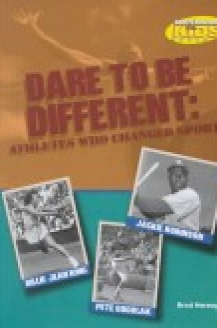 Cover of Dare to Be Different