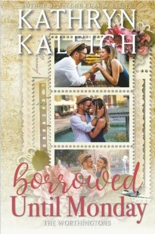 Cover of Borrowed Until Monday