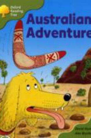Cover of Oxford Reading Tree: Stage 7: More Storybooks C: Australian Adventure