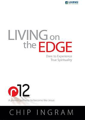 Book cover for R12 Living on the Edge Study Guide