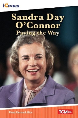 Book cover for Sandra Day O'Connor: Paving the Way