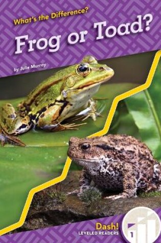 Cover of Frog or Toad?