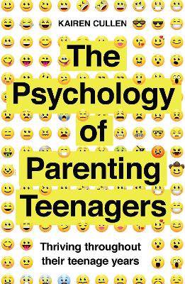 Book cover for The Psychology of Parenting Teenagers