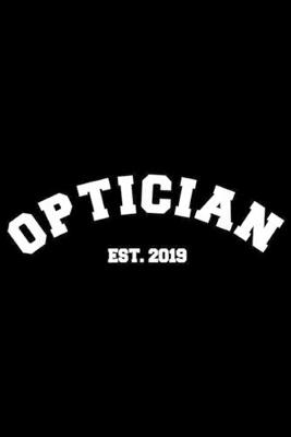 Book cover for Optician est. 2019