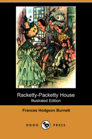 Cover of Racketty-Packetty House(Dodo Press)