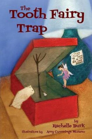 Cover of The Tooth Fairy Trap