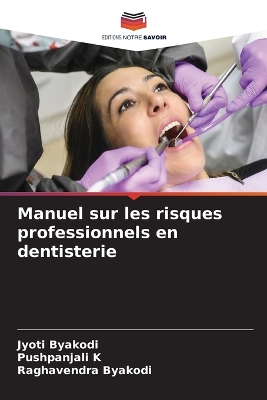 Book cover for Manuel sur les risques professionnels en dentisterie