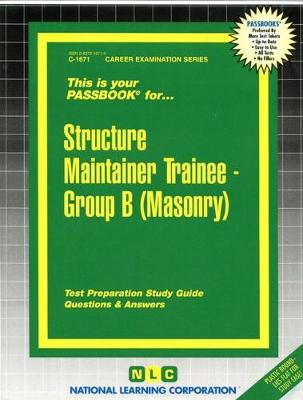 Book cover for Structure Maintainer Trainee, Group B (Masonry)