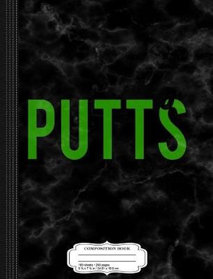 Book cover for I Like Big Putts and I Cannot Lie Golf Composition Notebook